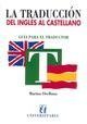 La Traduccion Del Ingles Al Castellanou (Spanish Edition),Used