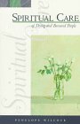 Spiritual Care Of Dying And Bereaved People,Used