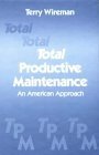 Total Productive Maintenance: An American Approach,Used