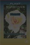 Plant Hormones: Vitamins And Hormones Advances In Research And Applications: 72 (Vitamins And Hormones, Volume 72)