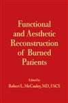 Functional and Aesthetic Reconstruction of Burned Patients,Used
