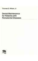 Dental Maintenance for Patients With Periodontal Diseases,Used