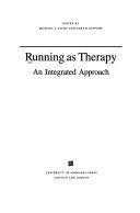 Running As Therapy: An Integrated Approach,Used