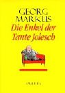 Die Enkel Der Tante Jolesch,Used