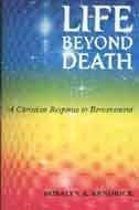 Life Beyond Death: Christian Response to Bereavement,Used