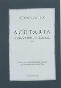 Acetaria: A Discourse of Sallets,Used