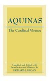 The Cardinal Virtues: Prudence, Justice, Fortitude, and Temperance,Used