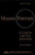 Making Partner: A Guide for Law Firm Associates,Used