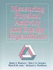 Measuring Physical Activity and Energy Expenditure,Used