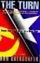 The Turn: From the Cold War to a New Era With an Updated Introduction and Afterword,Used