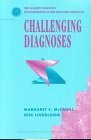 Challenging Diagnoses,Used