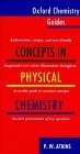 Concepts in Physical Chemistry (Oxford Chemistry Guides ; 1),Used