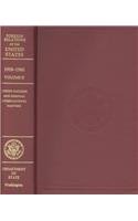 Foreign Relations of the United States, 19581960, Volume II: United Nations and General International Matters,Used