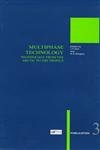 Multiphase Technology: Technology from the Arctic to the Tropics (British Hydromechanics Research Group (REP)),Used