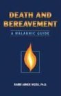 Death and Bereavement: A Halakhic Guide,Used