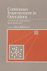 Continuous Improvement in Operations: A Systematic Approach to Waste Reduction,Used
