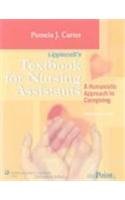 Lippincott's Textbook for Nursing Assistants / Lippincott's Nursing Assistants Workbook,Used