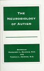 The Neurobiology of Autism (The Johns Hopkins Series in Psychiatry and Neuroscience),Used