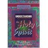 Understanding the Holy Spirit,Used