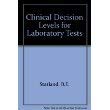 Clinical Decision Levels for Lab Tests