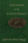 Louisiana In The Confederacy,Used