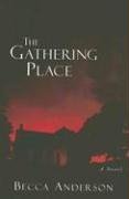 The Gathering Place,Used