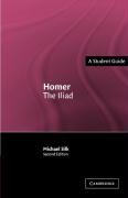 Homer: The Iliad (Landmarks Of World Literature (New))
