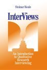 InterViews: An Introduction to Qualitative Research Interviewing,New