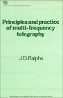 Principles and Practice of MultiFrequency Telegraphy (Iee Telecommunications Series, 11),Used