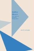 Skillful Means: The Heart of Buddhist Compassion (MONOGRAPH OF THE SOCIETY FOR ASIAN AND COMPARATIVE PHILOSOPHY),Used