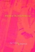Welcome to the Hotel Architecture (Writing Architecture) (Writing Art),Used