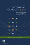 Economic Growth In The 1990S: Learning From A Decade Of Reform (Lessons From Experience) (Lessons From Experience),Used