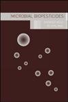 Microbial Biopesticides (Advances in Biopesticide Research,),Used