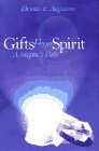 Gifts from the Spirit: A Skeptic's Path (Spirituality series),Used