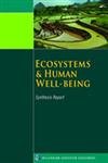Ecosystems and Human WellBeing: Synthesis (Millennium Ecosystem Assessment Series),Used