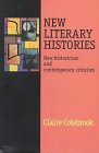 New Literary Histories: New Historicism and Contemporary Criticism,Used