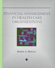 Financial Management in Health Care Organizations,Used