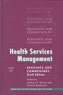 Health Services Management: Readings and Commentary,Used