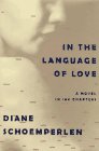 In The Language Of Love: A Novel In 100 Chapters,Used