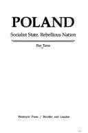 Poland: Socialist State, Rebellious Nation (Westview Profiles. Nations of Contemporary Eastern Europe),Used