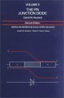 The PN Junction Diode: Volume II (2nd Edition) (Modular Series on Solid State Dev., Vol 2),Used