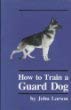 How to Train a Guard Dog,New