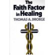 The Faith Factor in Healing,Used