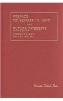 Bergin and Haskell's Preface to Estates in Land and Future Interests (University Treatise Series),Used