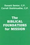 The Biblical Foundations for Mission,Used