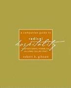 A Companion Guide to Radical Hospitality,Used