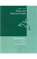 Study and Solutions Guide for Larson/Hostetlers Trigonometry, 6th,Used