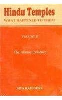 Hindu Temples What Happened to Them Volume II The Islamic Evidence,Used