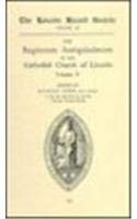 Registrum Antiquissimum of the Cathedral Church of Lincoln [5] (Publications of the Lincoln Record Society, 34) (Volume 34),Used