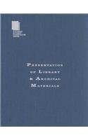Preservation of Library & Archival Materials: A Manual,Used